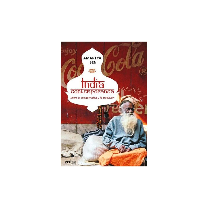 India contemporánea. Entre la modernidad y la tradicion